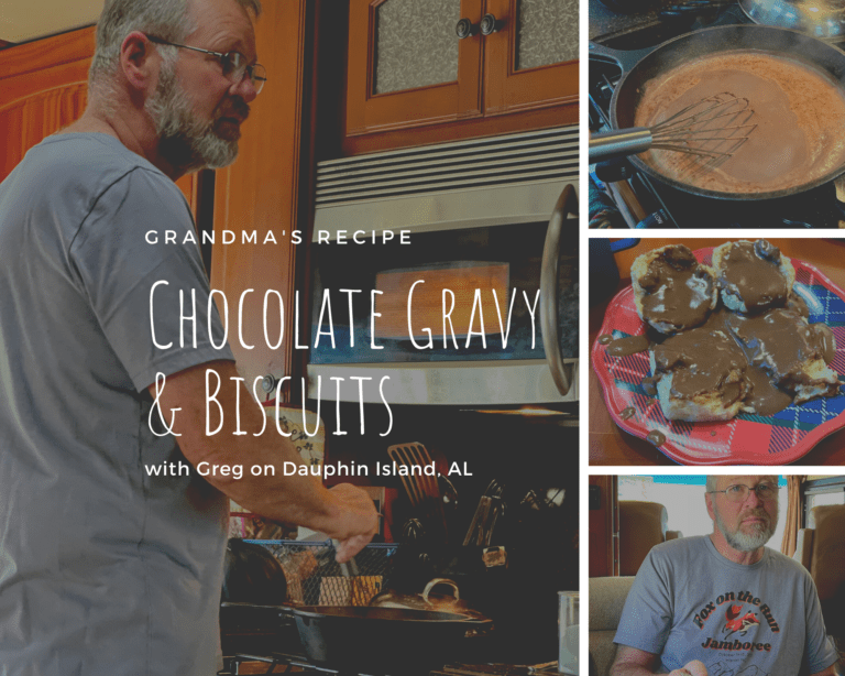 Gravy, Biscuits & Chocolate . . . for Breakfast?
